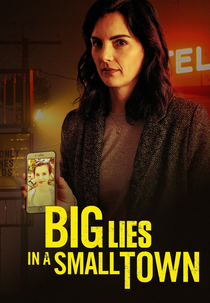 Cidade Pequena, Grandes Mentiras (Big Lies in a Small Town)