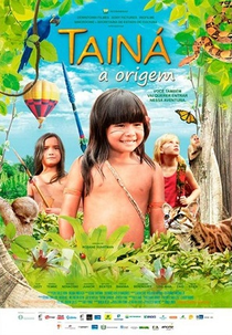 Tainá - A Origem (Tainá - A Origem)