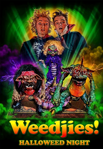 Weedjies: Halloweed Night (Halloweed Night: Meet the Weedjies)