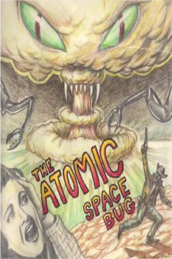 Poster de Filme The Atomic Space Bug (1999)