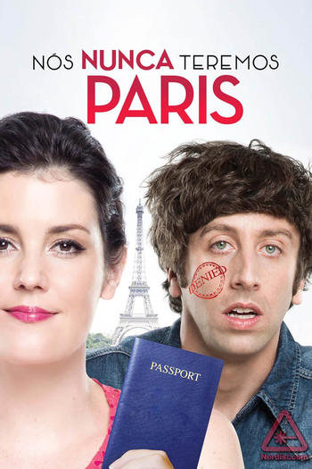  de Filme Nós Nunca Teremos Paris (2014)