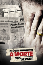 Até Que a Morte nos Separe (1ª Temporada) (Até Que a Morte nos Separe (1ª Temporada))
