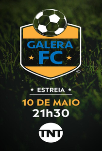 Galera FC (The Pack FC) (1ª Temporada) - Poster / Capa / Cartaz - Oficial 3