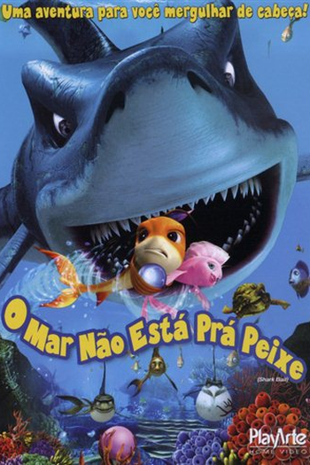  de Filme O Mar Não Está prá Peixe (2006)