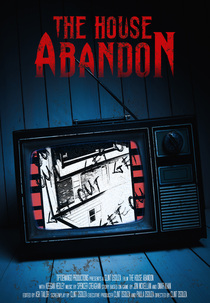 The House Abandon (The House Abandon)