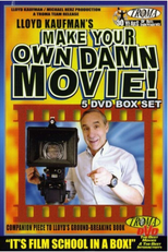 Make Your Own Damn Movie! (Make Your Own Damn Movie!)