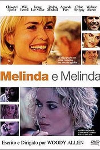  de Filme Melinda e Melinda (2004)