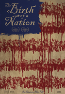 O Nascimento de Uma Nação (The Birth of a Nation)