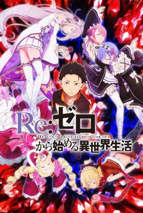 Re:Zero kara Hajimeru Isekai Seikatsu (1ª Temporada) - Poster / Capa / Cartaz - Oficial 1