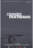 Cidades Fantasmas