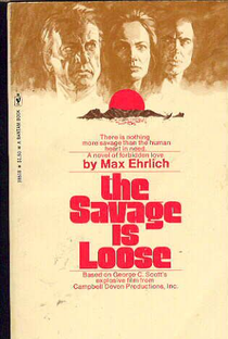 The Savage Is Loose  - Poster / Capa / Cartaz - Oficial 2
