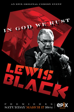Lewis Black: In God We Rust (Lewis Black: In God We Rust)