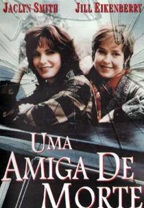 Uma Amiga de Morte (My Very Best Friend)