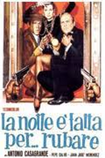  de Filme A Noite Foi Feita para... Roubar (1967)