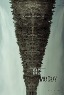 Big Muddy - Poster / Capa / Cartaz - Oficial 1