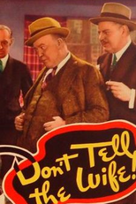 Don't Tell the Wife  (Don't Tell the Wife )