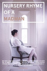 Nursery Rhyme of a Madman (Nursery Rhyme of a Madman)