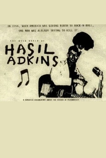 The Wild World of Hasil Adkins - Poster / Capa / Cartaz - Oficial 1