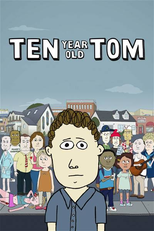 Tom Tem Dez Anos (1ª Temporada) (Ten Year Old Tom (Season 1))
