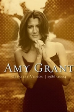 Amy Grant – Greatest Videos (Amy Grant: Greatest Videos)