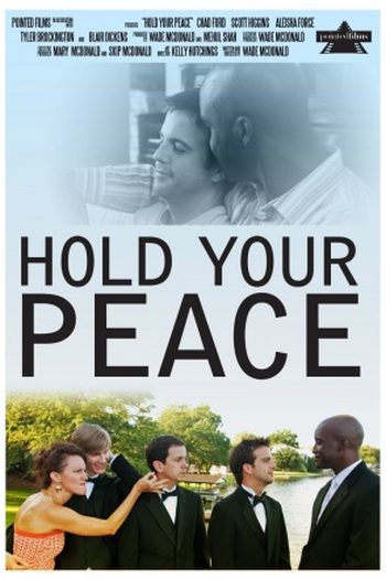 Poster de Filme Hold Your Peace (2011)