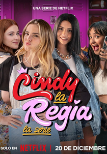 Cindy La Regia: Adolescência (Cindy la Regia: La Serie)