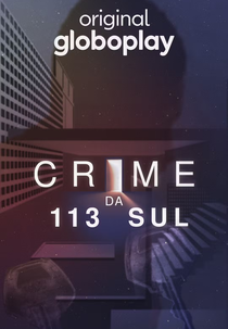 Crime da 113 Sul (Crime da 113 Sul)