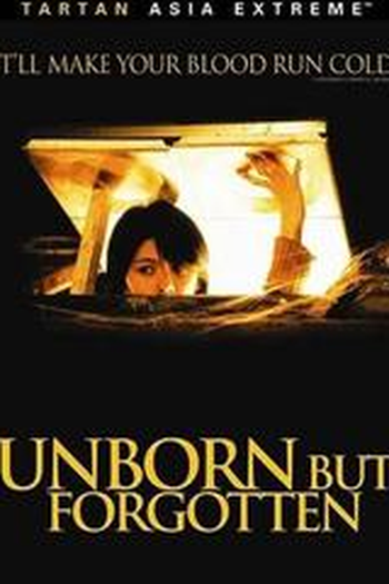  de Filme Unborn But Forgotten (2002)