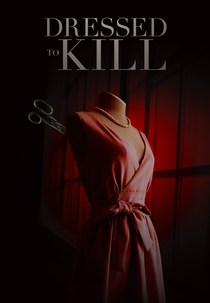Dressed to Kill (Dressed to Kill)