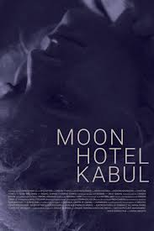 Moon Hotel Kabul (Moon Hotel Kabul)