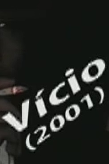 Poster de Curta Vício (2001)