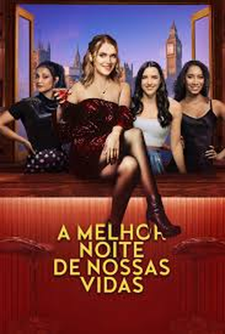Poster 1 de Filme A Melhor Noite de Nossas Vidas (2024)