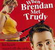 O Encontro de Brendan e Trudy