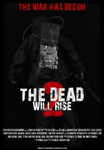 The Dead Will Rise 2 (The Dead Will Rise 2)
