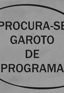 Procura-Se Garoto de Programa (Procura-Se Garoto de Programa)