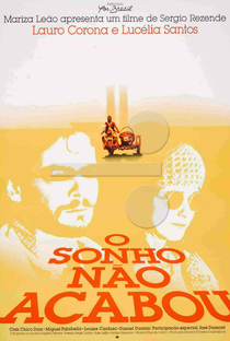 O Sonho Não Acabou - Poster / Capa / Cartaz - Oficial 1