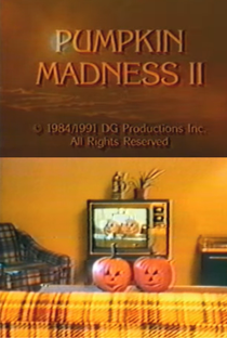 Pumpkin Madness II - Poster / Capa / Cartaz - Oficial 1