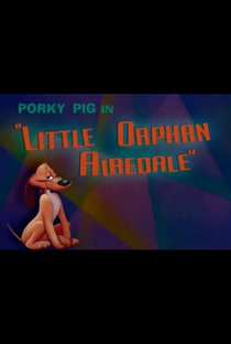 Little Orphan Airedale - Poster / Capa / Cartaz - Oficial 1