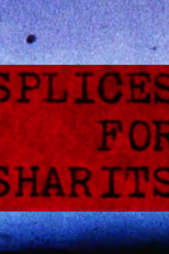 Splices for Sharits (Splices for Sharits)
