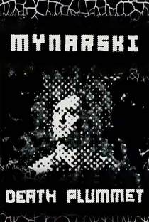 Mynarski Death Plummet - Poster / Capa / Cartaz - Oficial 2