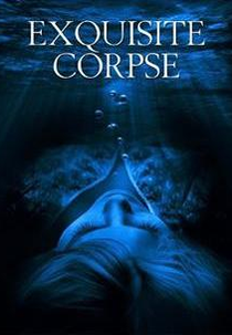 Exquisite Corpse (Exquisite Corpse)