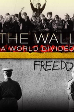 The Wall: A World Divided (The Wall: A World Divided)