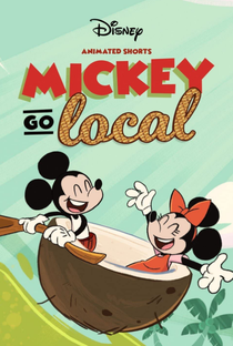 Mickey Go Local - Poster / Capa / Cartaz - Oficial 1