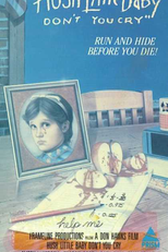 Hush Little Baby Don't You Cry (Hush Little Baby Don’t You Cry )