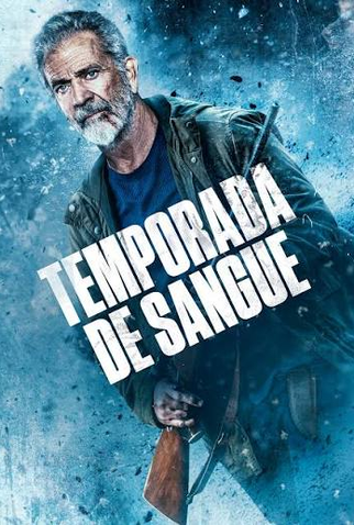 Poster 1 de Filme Temporada de Sangue (2025)