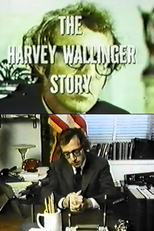 Men of Crisis: The Harvey Wallinger Story (Men of Crisis: The Harvey Wallinger Story)