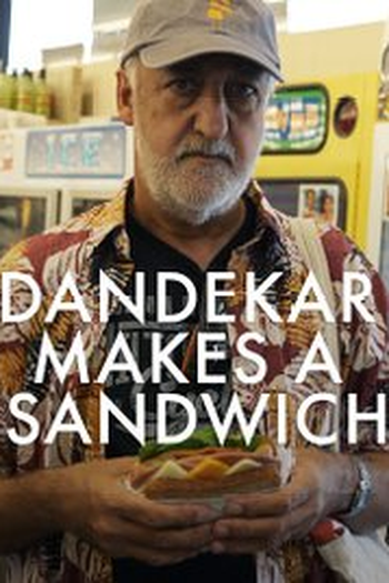 Poster de Filme Dandekar Makes a Sandwich (2015)