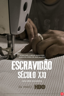 Escravidão - Século XXI - Poster / Capa / Cartaz - Oficial 1