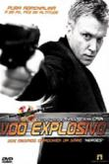  de Filme Vôo Explosivo (2007)