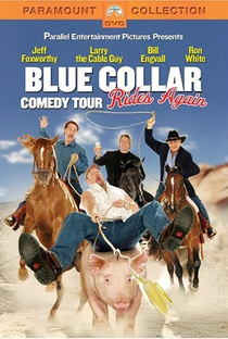 Blue Collar Comedy Tour Rides Again - Poster / Capa / Cartaz - Oficial 1